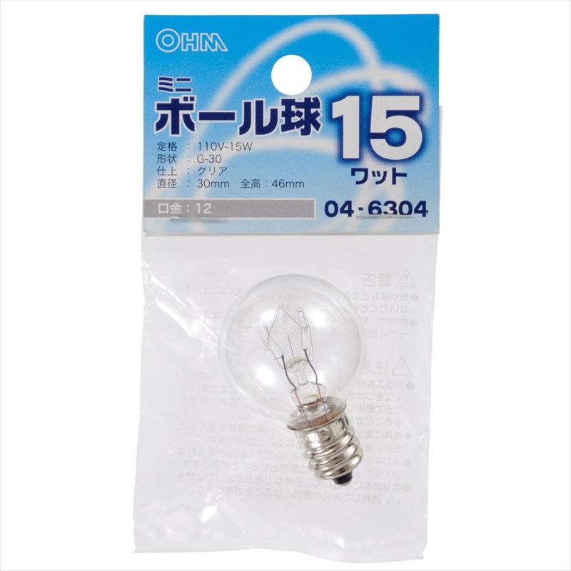 オーム電機 LB-G3215-C 04-6304 ミニボール球 G30 E12/15W クリア（ご注文単位1袋）【直送品】