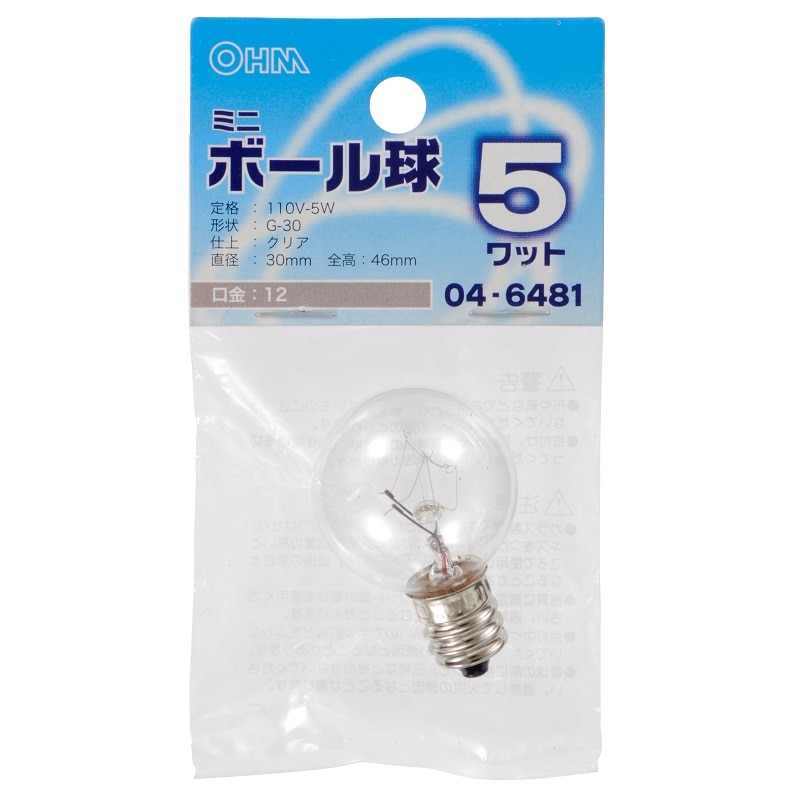 オーム電機 LB-G3205-C 04-6481 ミニボール球 G30 E12/5W クリア（ご注文単位1袋）【直送品】