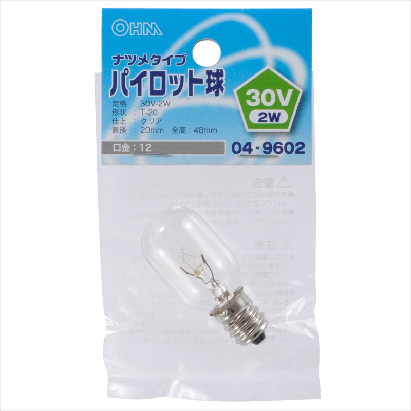 オーム電機 LB-P0230V 04-9602 パイロット球 ナツメタイプ E12/30V-2W クリア(ご注文単位1袋)【直送品】