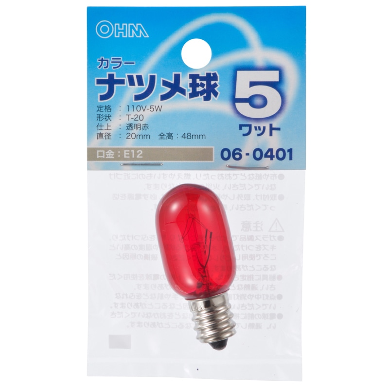 オーム電機 LB-T205-CR 06-0401 カラーナツメ球 E12 5W クリアレッド(ご注文単位1袋)【直送品】