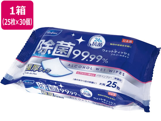 Life-do.Plus リファイン 極厚アルコール除菌ウェットティッシュ 25枚30個 1箱(ご注文単位1箱)【直送品】